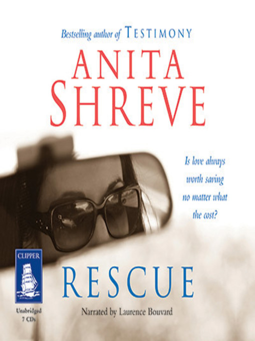 Title details for Rescue by Anita Shreve - Wait list